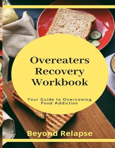 Overeaters Recovery Workbook