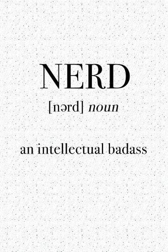 Nerd an Intellectual Badass