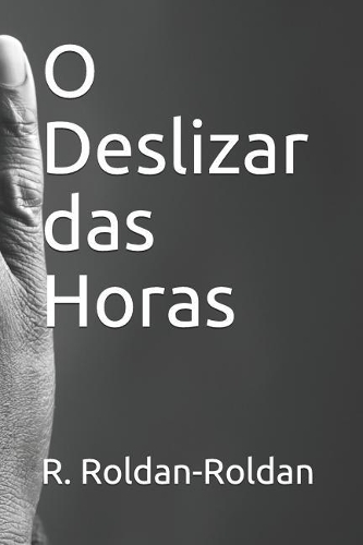 O Deslizar das Horas