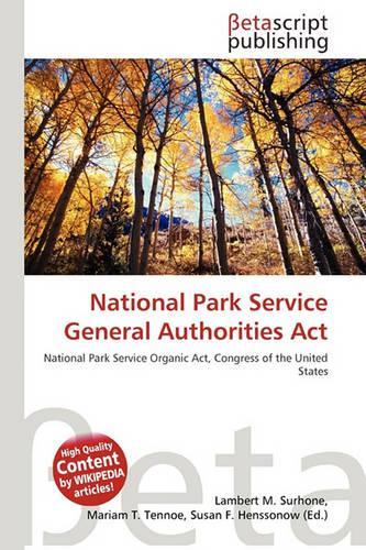 National Park Service General Authorities ACT