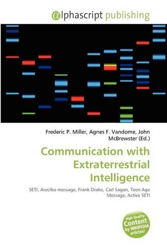 Communication with Extraterrestrial Intelligence