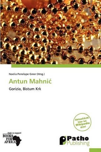 Antun Mahni: (German)
