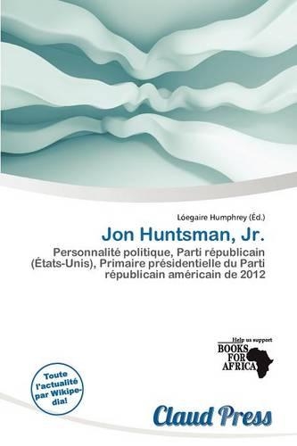 Jon Huntsman, Jr.: (French)