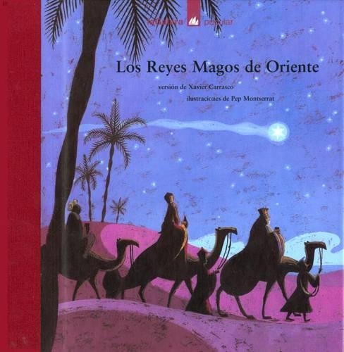 Los Reyes Magos de Oriente