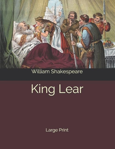King Lear: Large Print