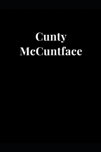 Cunty McCuntface