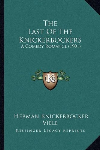 The Last Of The Knickerbockers