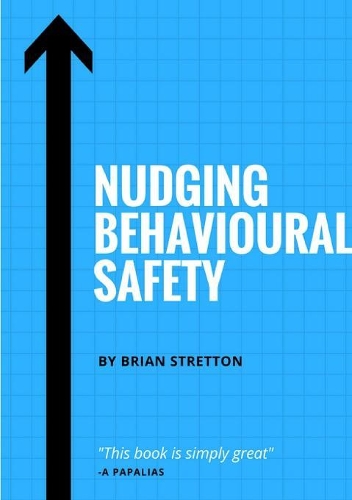 Nudging Behavioural Safety