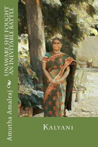 Unaware She Fought an Inevitable Battle: (English)