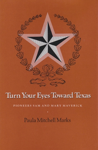 Turn Your Eyes Toward Texas