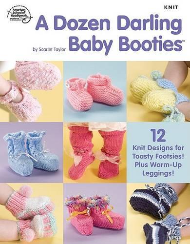 A Dozen Darling Baby Booties