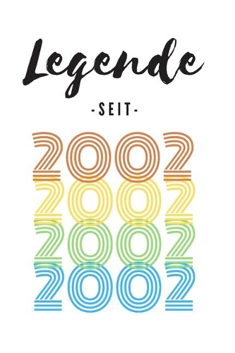 Legende seit 2002