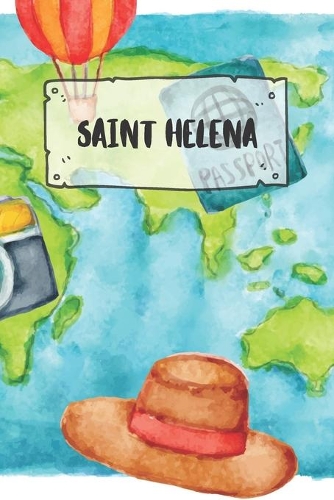Saint Helena: Ruled Travel Diary Notebook or Journey Journal - Lined Trip Pocketbook for Men and Women with Lines