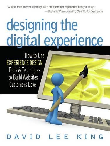 Designing the Digital Experience