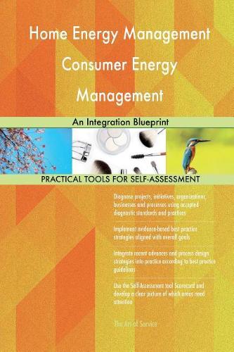 Home Energy Management Consumer Energy Management: An Integration Blueprint