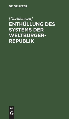 Enthüllung des Systems der Weltbürger-Republik