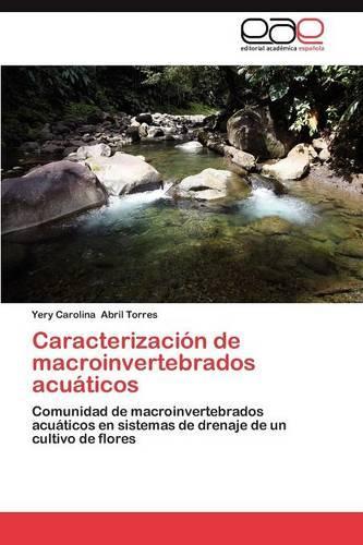 Caracterizacion de Macroinvertebrados Acuaticos: (Spanish)