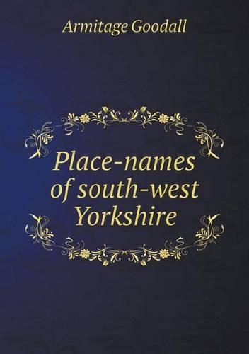 Place-Names of South-West Yorkshire