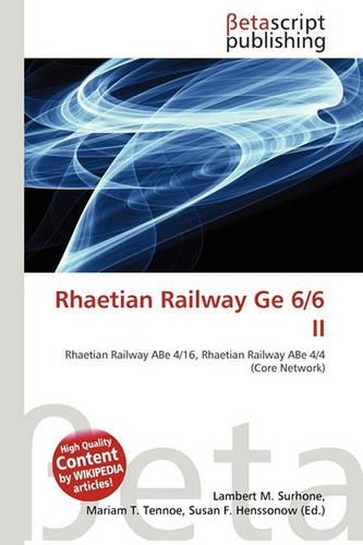 Rhaetian Railway GE 6/6 II
