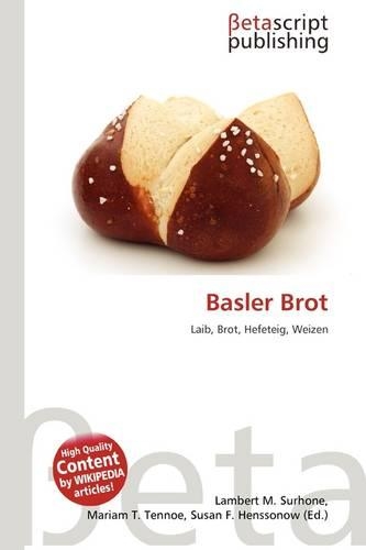 Basler Brot: (German)