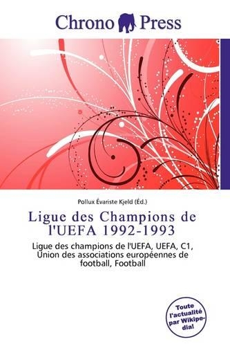 Ligue Des Champions de L'Uefa 1992-1993