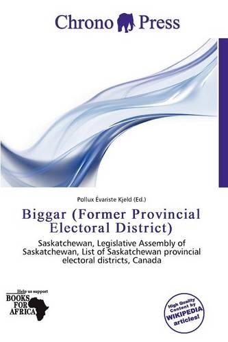 Biggar (Former Provincial Electoral District)