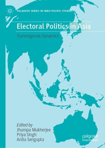 Electoral Politics in Asia