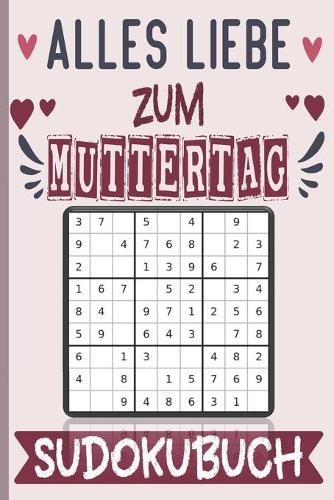 Alles Liebe zum Muttertag - Sudokubuch