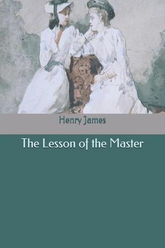 The Lesson of the Master