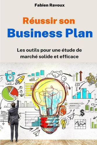 Réussir son Business Plan