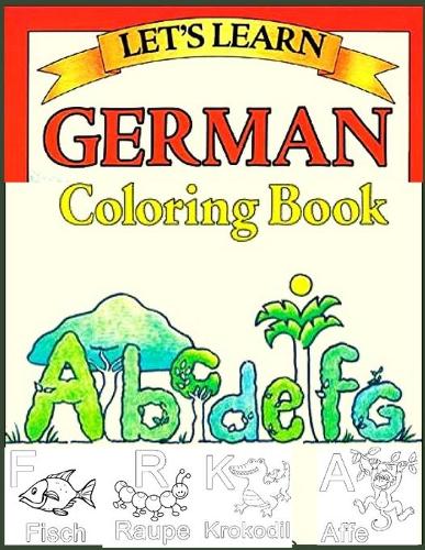 Let's Learn German Coloring Book