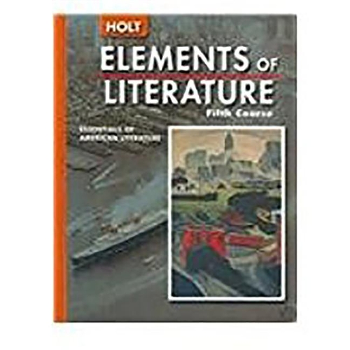 Elements of Literature: Student Edition (with the Crucible) Fifth Course 2005