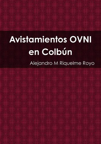 Avistamientos Ovni En Colbun