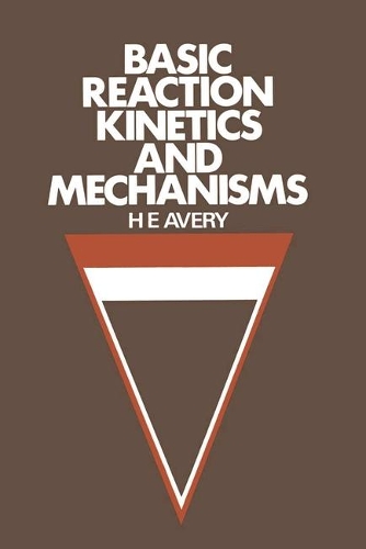 Basic Reaction Kinetics and Mechanisms