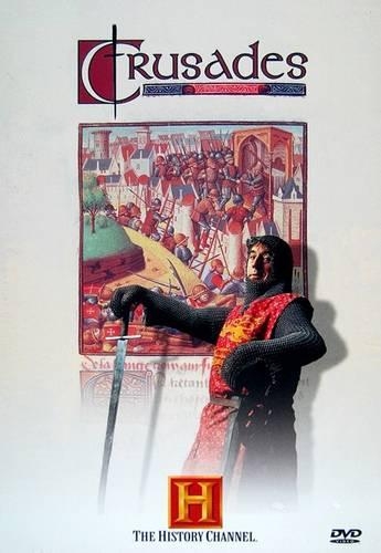 The Crusades: (History Channel)