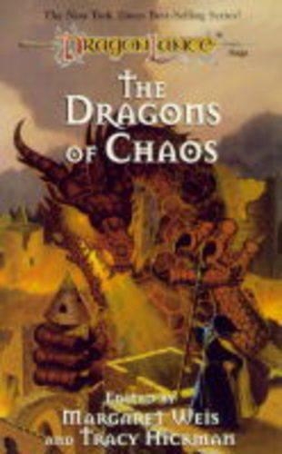 Dragons of Chaos: (Dragonlance S.: Short Stories)
