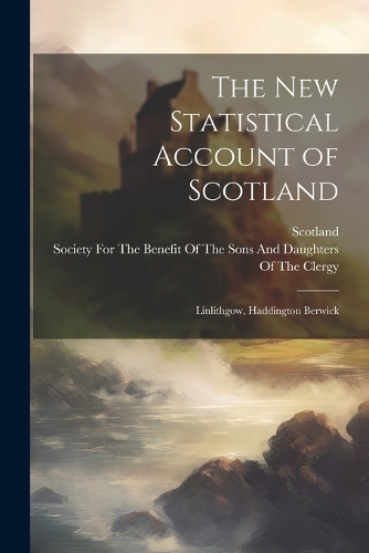 The New Statistical Account of Scotland