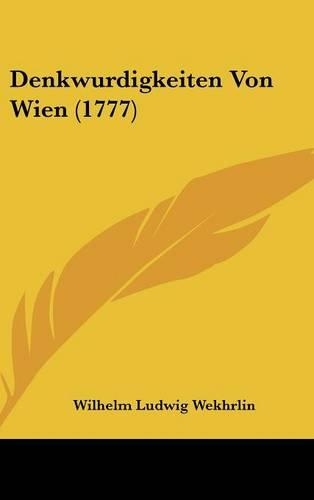 Denkwurdigkeiten Von Wien (1777)