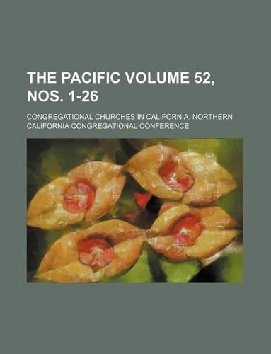 The Pacific Volume 52, Nos. 1-26