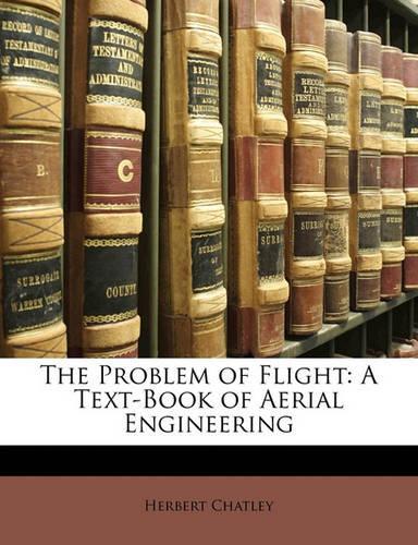 The Problem of Flight