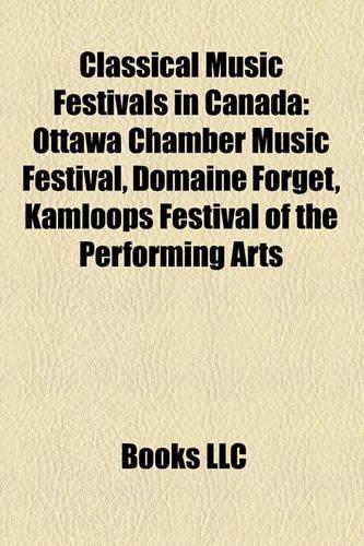 Classical Music Festivals in Canada