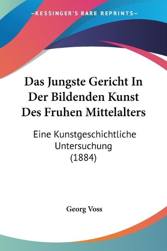 Das Jungste Gericht In Der Bildenden Kunst Des Fruhen Mittelalters
