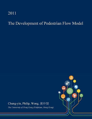 The Development of Pedestrian Flow Model