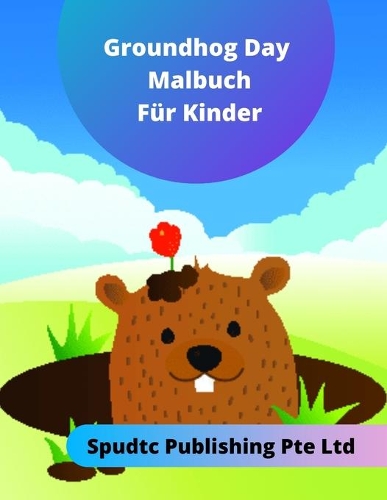 Das Groundhog Day Malbuch für Kinder
