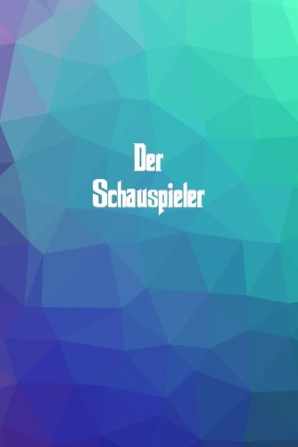Der Schauspieler