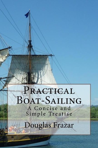 Practical Boat-Sailing