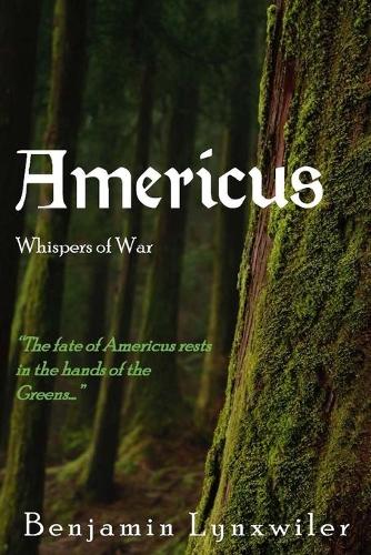 Americus: Whispers of War