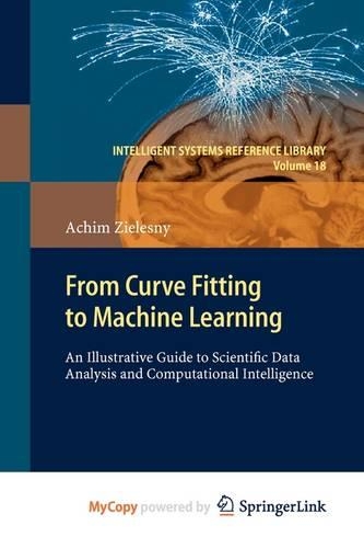 From Curve Fitting to Machine Learning