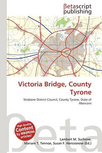 Victoria Bridge, County Tyrone: (English)