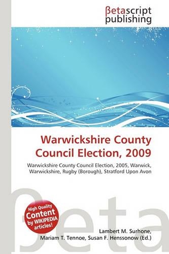 Warwickshire County Council Election, 2009: (English)
